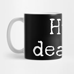 Hug Dealer Mug